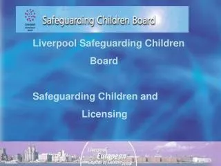 Liverpool Safeguarding Children Board