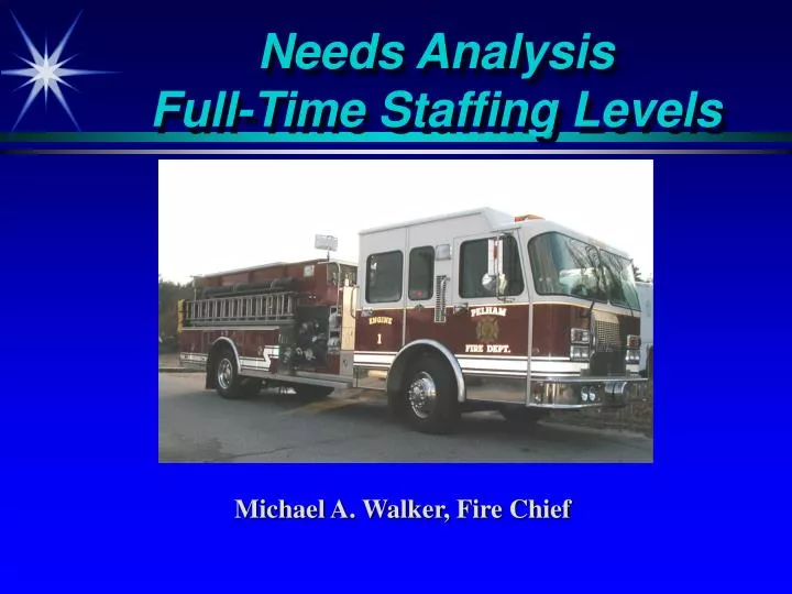 needs analysis full time staffing levels