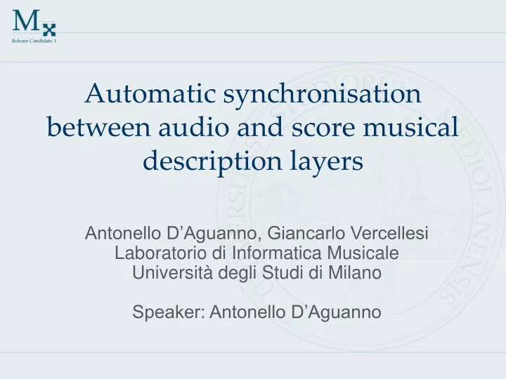 automatic synchronisation between audio and score musical description layers
