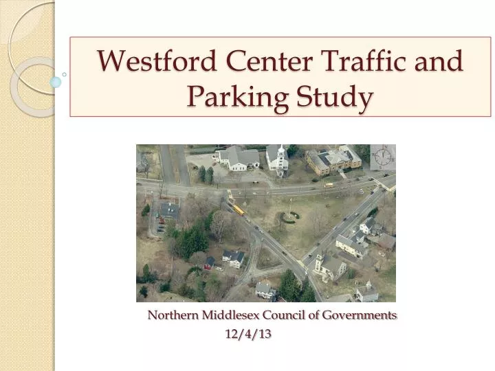 westford center traffic and parking study