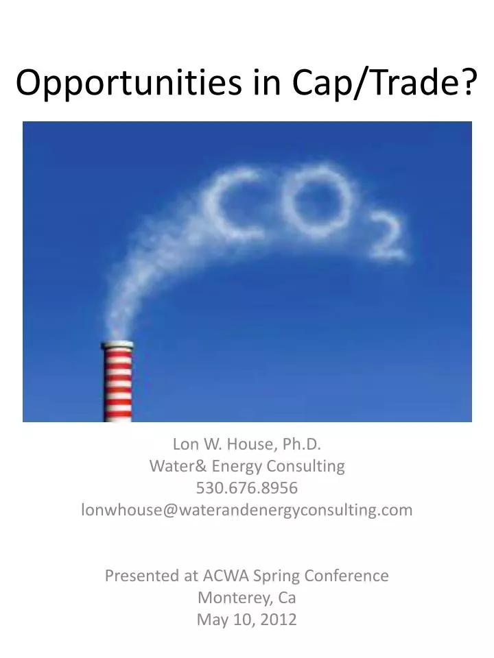 opportunities in cap trade