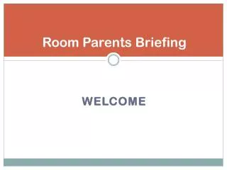 Room Parents Briefing