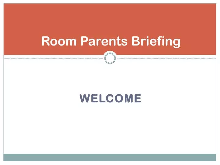 room parents briefing