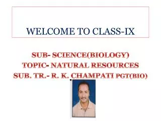 WELCOME TO CLASS-IX