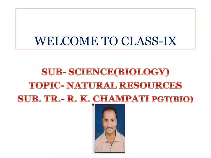 welcome to class ix