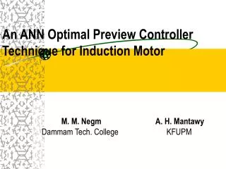 An ANN Optimal Preview Controller Technique for Induction Motor