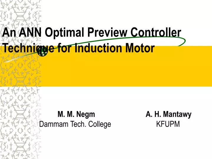 an ann optimal preview controller technique for induction motor