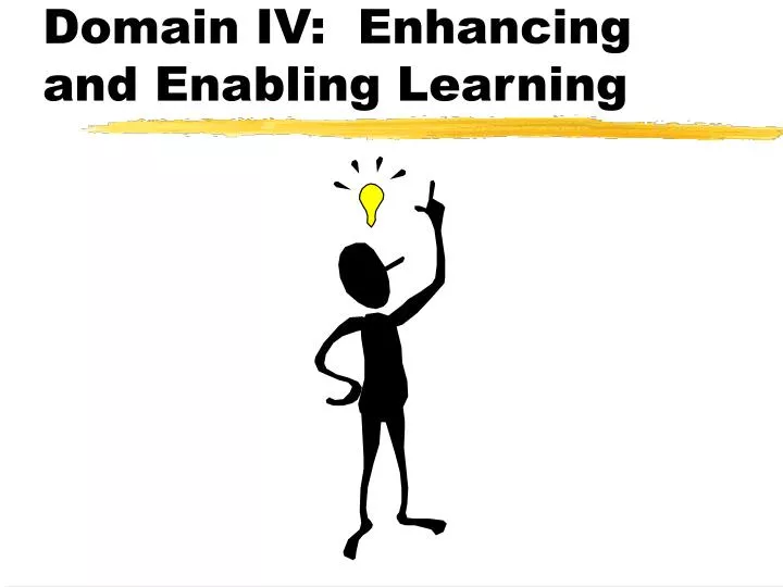domain iv enhancing and enabling learning