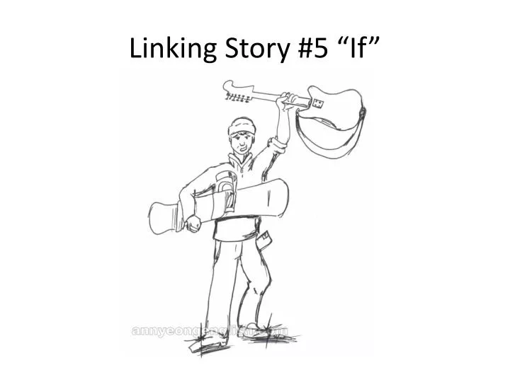 linking story 5 if