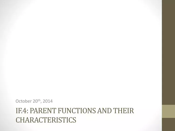 if 4 parent functions and their characteristics