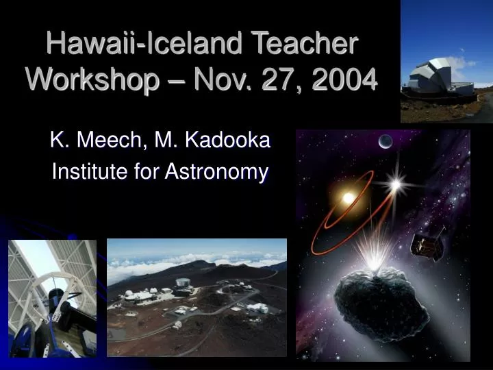 hawaii iceland teacher workshop nov 27 2004
