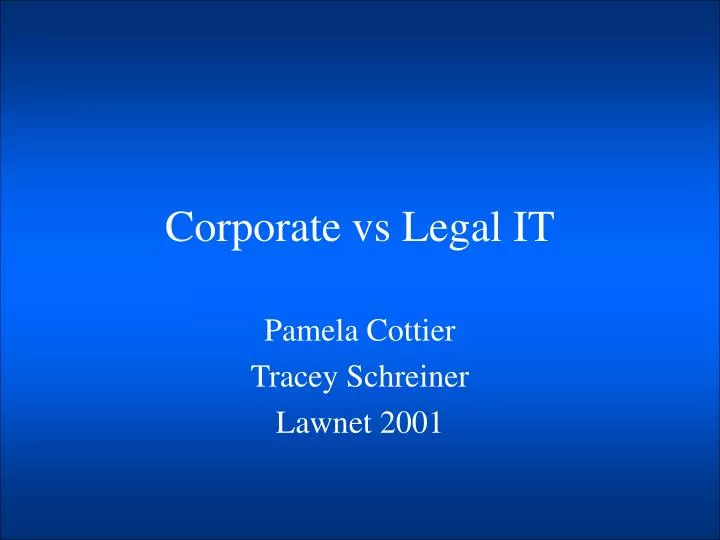 corporate vs legal it