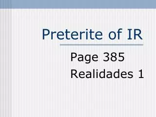 Preterite of IR