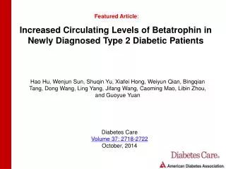 Increased Circulating Levels of Betatrophin in Newly Diagnosed Type 2 Diabetic Patients