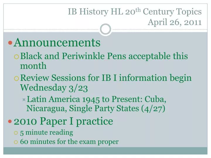 ib history hl 20 th century topics april 26 2011
