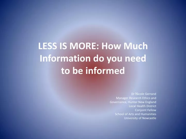 less is more how much information do you need to be informed