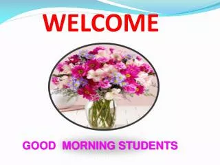 WELCOME