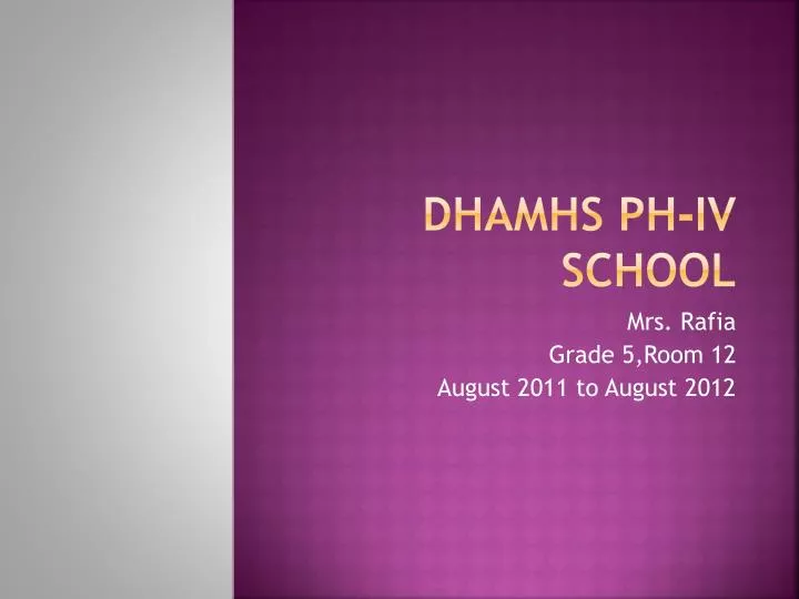 dhamhs ph iv school