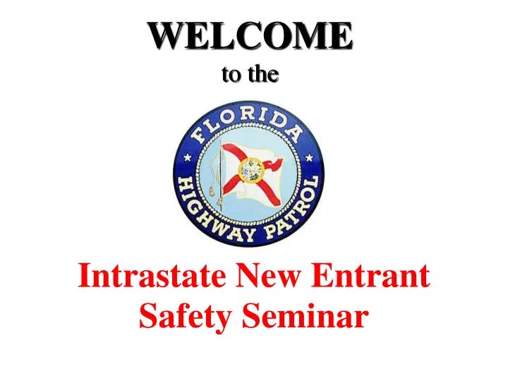 intrastate new entrant safety seminar