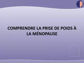 comprendre la prise de poids la m nopause