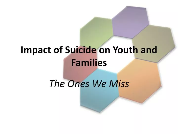 impact of suicide on youth and families