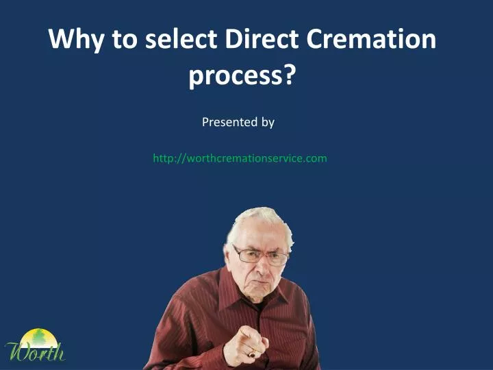 why to select direct cremation process