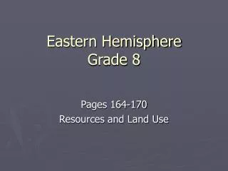 Eastern Hemisphere Grade 8