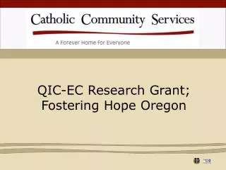 QIC-EC Research Grant; Fostering Hope Oregon