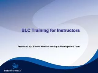 BLC Training for Instructors