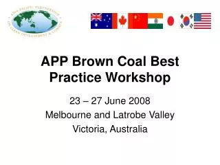 app brown coal best practice workshop