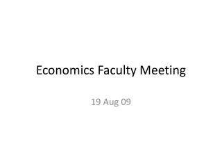 Economics Faculty Meeting
