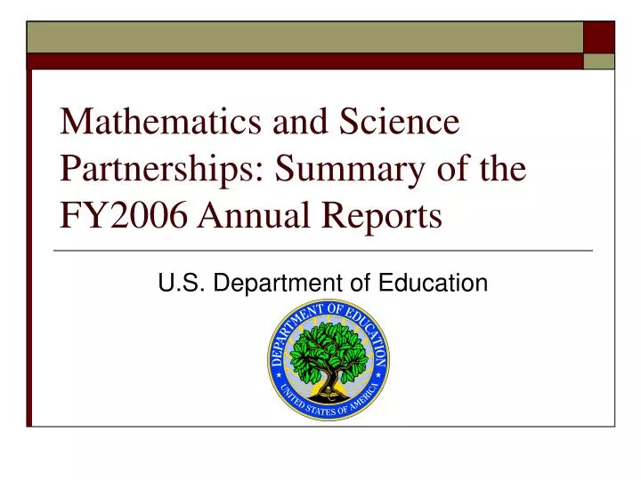 mathematics and science partnerships summary of the fy2006 annual reports