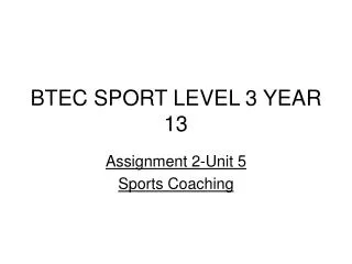 BTEC SPORT LEVEL 3 YEAR 13