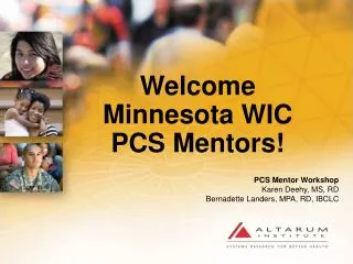 Welcome Minnesota WIC PCS Mentors!