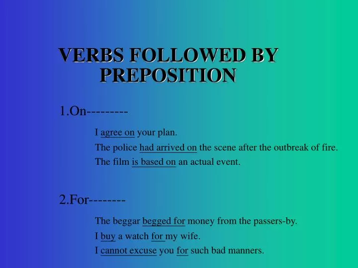 verbs followed by preposition