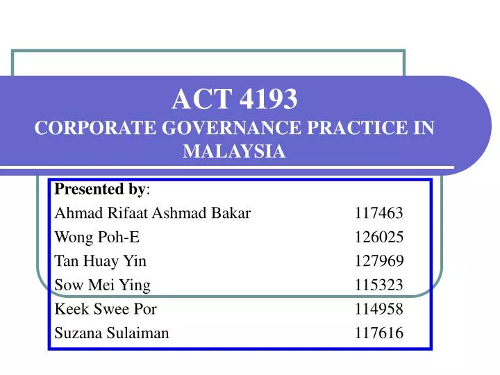 act 4193 corporate governance practice in malaysia