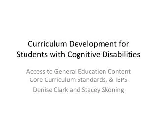 Curriculum Development for Students with Cognitive Disabilities