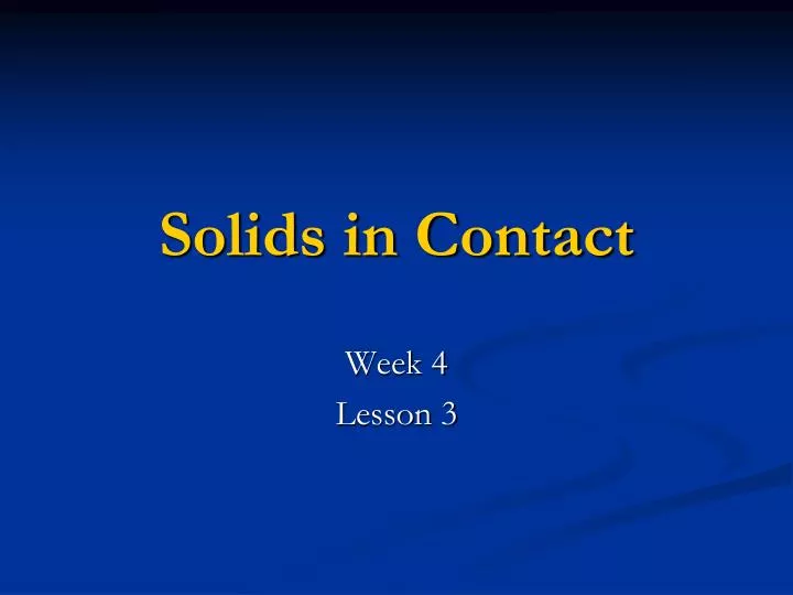 solids in contact