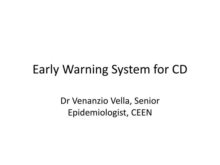 early warning system for cd