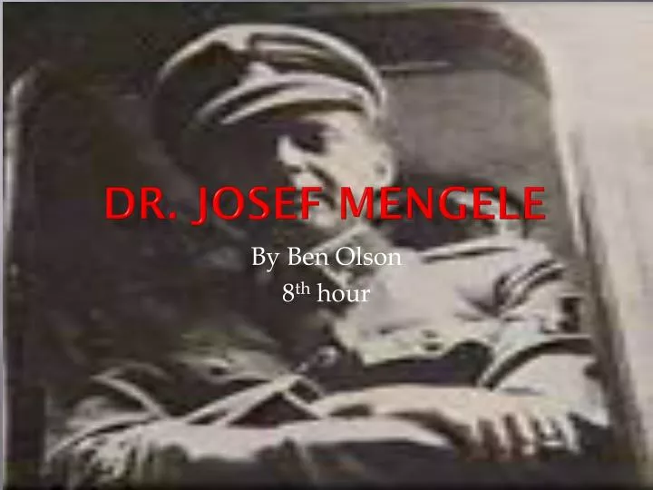 dr josef mengele