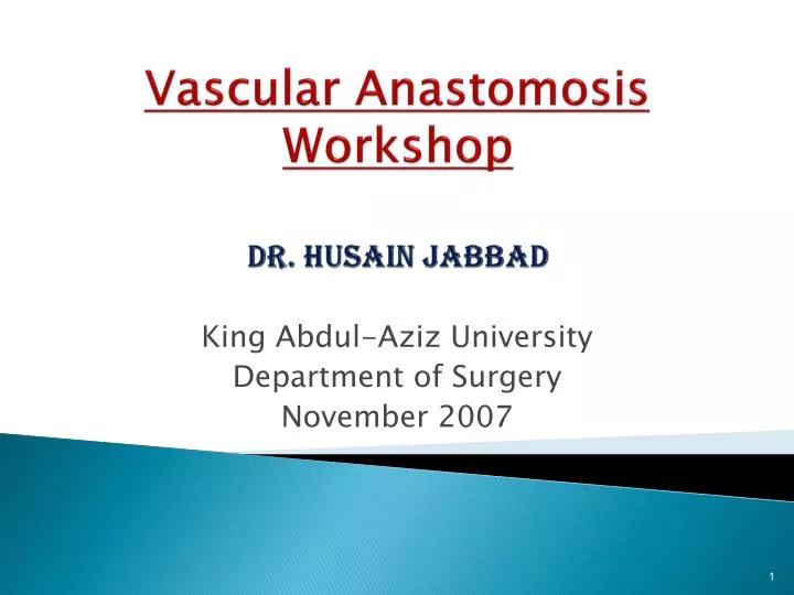 vascular anastomosis workshop dr husain jabbad