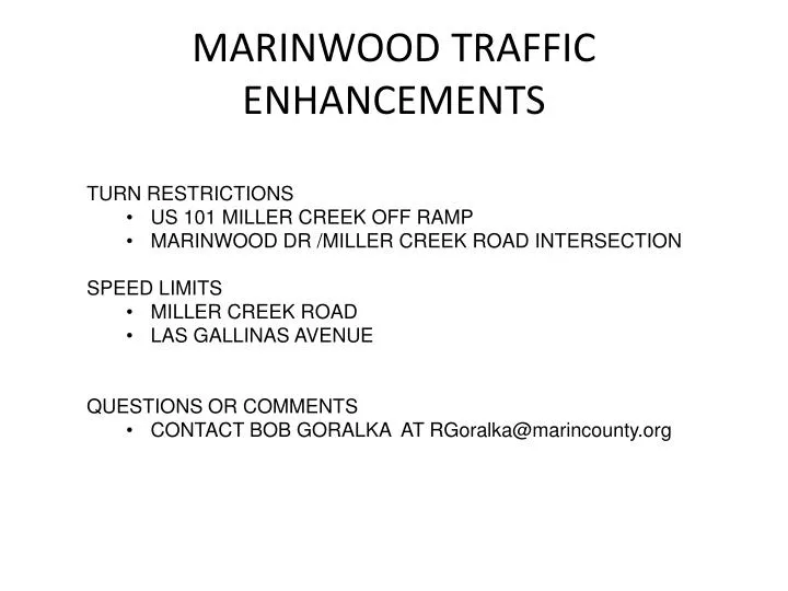 marinwood traffic enhancements