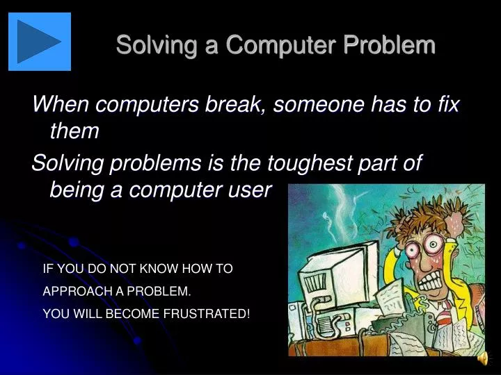 solving a computer problem