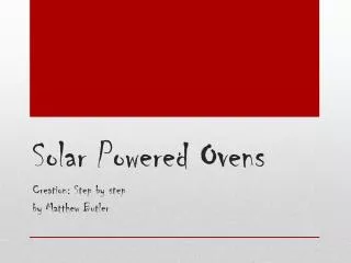 Solar Powered Ovens
