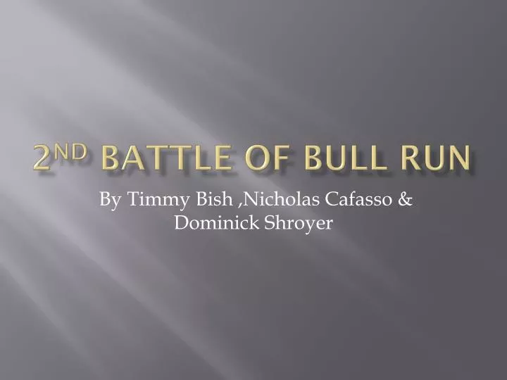 2 nd battle of bull run