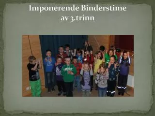 imponerende binderstime av 3 trinn