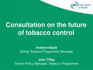 Consultation on the future of tobacco control