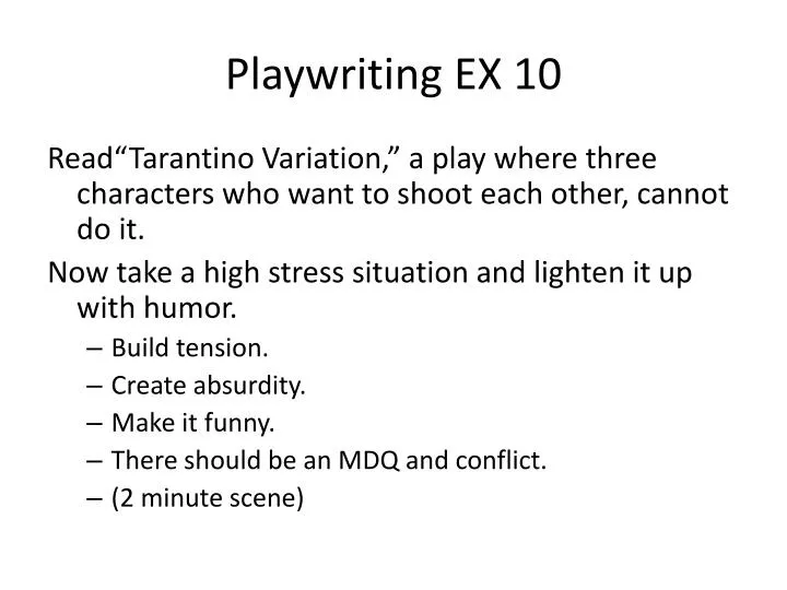 playwriting ex 10