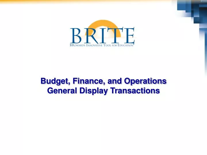 budget finance and operations general display transactions