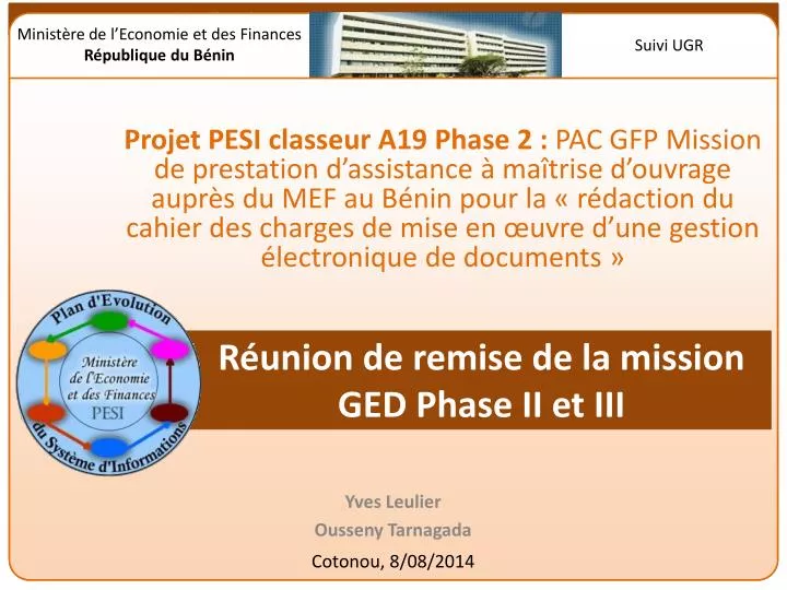 r union de remise de la mission ged phase ii et iii